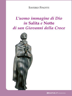 cover image of L'uomo immagine di Dio in Salita e Notte di san Giovanni della Croce